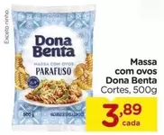 Oferta de Dona Benta - Massa Com Ovos por R$3,89 em Carrefour