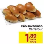 Oferta de Carrefour - Pão sovadinho por R$1,89 em Carrefour