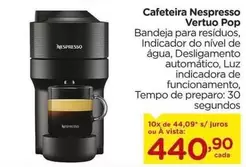 Oferta de Nespresso - Cafeteira  Vertuo Pop por R$44,09 em Carrefour