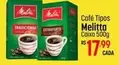 Oferta de Melitta - Café Tipos por R$17,99 em Super Muffato