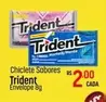 Oferta de Trident - Chiclete Sabores por R$2 em Super Muffato