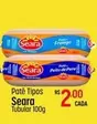 Oferta de Patê Tipos por R$2 em Super Muffato