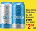 Oferta de Tradicional - Água Tônica Tradicional Ou Sem Açúcares por R$2 em Super Muffato