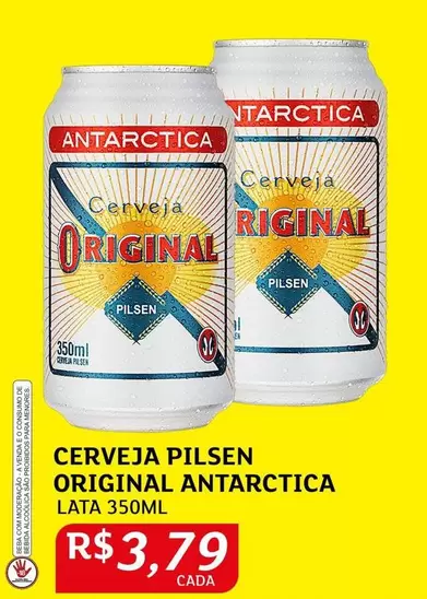 Oferta de Antarctica - Cerveja Pilsen Original por R$3,79 em Assaí Atacadista