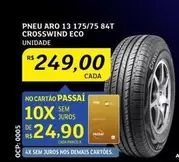 Oferta de Aro - Pneu  13 175/75 84T Eco por R$249 em Assaí Atacadista