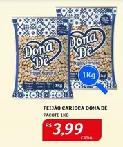 Oferta de Dona Dê - Feijão Carioca por R$3,99 em Assaí Atacadista