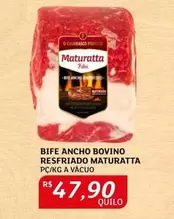 Oferta de Maturatta - Bife Ancho Bovino Resfriado por R$47,9 em Assaí Atacadista