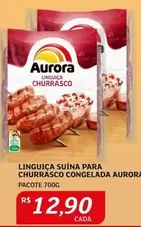 Oferta de Aurora - Linguiça Suína Para Churrasco Congelada por R$12,9 em Assaí Atacadista