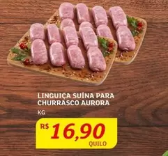 Oferta de Aurora - Linguiça Suína Para Churrasco por R$16,9 em Assaí Atacadista