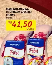 Oferta de Friboi - Maminha Bovina Resfriada A Vacuo por R$41,5 em Assaí Atacadista