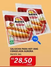 Oferta de Aurora - Salsicha Para Hot-dog Congelada por R$28,5 em Assaí Atacadista