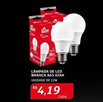 Oferta de Kian - Lampada De Led Branca A65 por R$4,19 em Assaí Atacadista