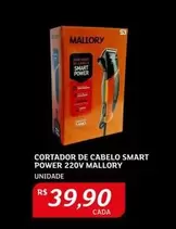 Oferta de Mallory - Cortador De Cabelo Smart Power por R$39,9 em Assaí Atacadista