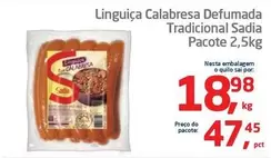 Oferta de Sadia - Linguiça Calabresa Defumada Tradicional por R$18,98 em Tenda Atacado