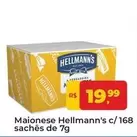 Oferta de Hellmann's - Maionese C/ 168 Sachês De 7g por R$19,99 em Tonin Superatacado