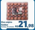 Oferta de Caipira - Ovo Caipira Golden por R$21,98 em Sam's Club