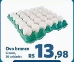 Oferta de Ovo Branco por R$13,98 em Sam's Club