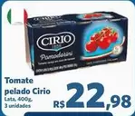 Oferta de Cirio - Tomate Pelado por R$22,98 em Sam's Club