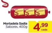 Oferta de Sadia - Mortadela por R$4,99 em Carrefour