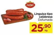 Oferta de Nobre - Linguiça Tipo Calabresa por R$25,9 em Carrefour