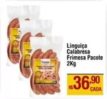 Oferta de Frimesa - Linguiça Calabresa por R$36,9 em Max Atacadista