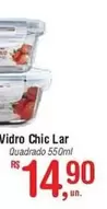 Oferta de Vidro por R$14,9 em Fort Atacadista