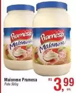 Oferta de Pramesa - Maionese por R$3,99 em Fort Atacadista