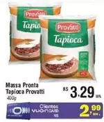 Oferta de Provatti - Massa Pronta Tapioca por R$3,29 em Fort Atacadista