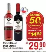 Oferta de Paso Grande - Vinho Chileno por R$29,9 em Fort Atacadista