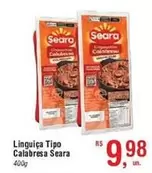 Oferta de Seara - Linguiça Tipo Calabresa por R$9,98 em Fort Atacadista