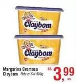 Oferta de Claybom - Margarina Cremosa por R$3,99 em Fort Atacadista