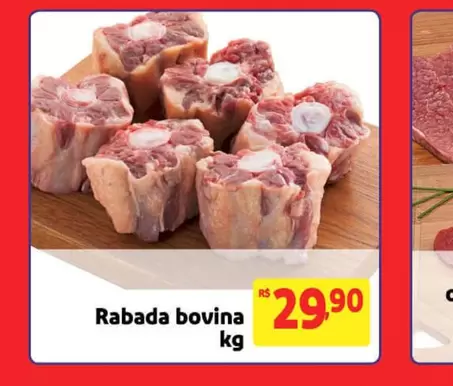 Oferta de Bovina - Rabada Bovina por R$29,9 em Extra