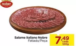 Oferta de Nobre - Salame Italiano por R$7,49 em Carrefour