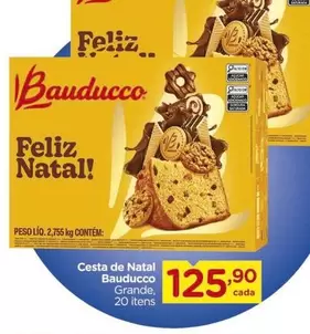 Oferta de Bauducco - Cesta De Natal por R$125,9 em Carrefour