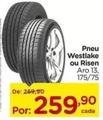 Oferta de Aro - Pneu Westlake Ou Risen por R$259,9 em Carrefour