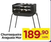 Oferta de Mor - Churrasqueira Araguaia por R$189,9 em Carrefour