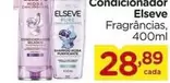 Oferta de Elsève - Condicionador por R$28,89 em Carrefour