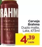 Oferta de Brahma - Cerveja por R$4,39 em Carrefour