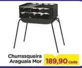 Oferta de Mor - Churrasqueira Araguaia por R$189,9 em Carrefour