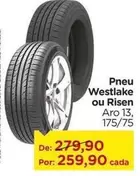 Oferta de Aro - Pneu Westlake Ou Risen por R$259,9 em Carrefour