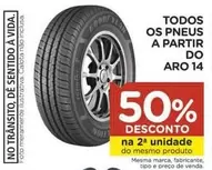 Oferta de Vida - Todos Os Pneus A Partir Do Aro 14 em Carrefour