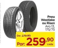 Oferta de Aro - Pneu Westlake Ou Risen por R$259,9 em Carrefour