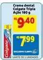 Oferta de Colgate - Creme Dental Tripla Acao por R$7,99 em Mercado Extra