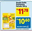 Oferta de Sadia - Queijo  Soltíssimo Fatiado por R$11,78 em Extra