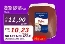 Oferta de Friboi - Figado Bovino Congelado por R$10,23 em Assaí Atacadista