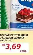 Oferta de Cristal - Açúcar  Olho D'Açua Ou Samuka por R$3,69 em Assaí Atacadista