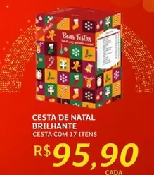 Oferta de Brilhante - Cesta De Natal por R$95,9 em Assaí Atacadista