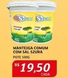 Oferta de Szura - Manteiga Comum Com Sal por R$19,5 em Assaí Atacadista