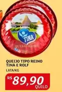 Oferta de Queijo Tipo Reino Tina E Rolf por R$89,9 em Assaí Atacadista