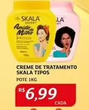 Oferta de Skala - Creme De Tratamento Tipos por R$6,99 em Assaí Atacadista